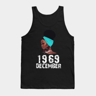 Queen Born in December 1969 51st Birthday Black Women Gift Tank Top